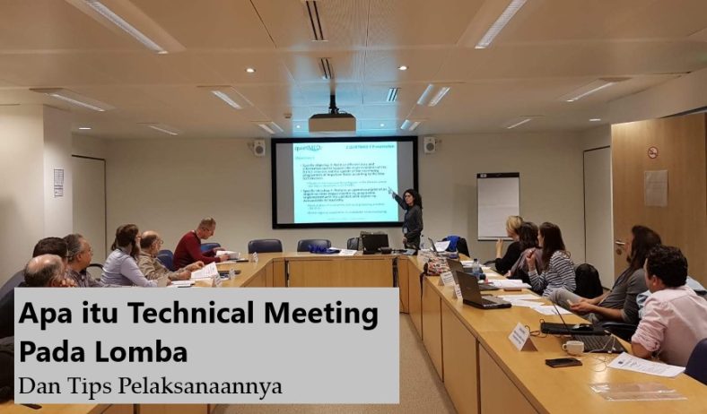 Apa itu Technical Meeting Pada Lomba Dan Tips Pelaksanaannya